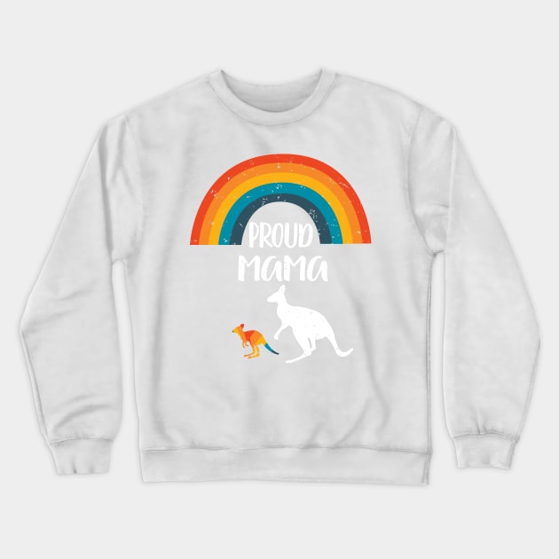 Proud mama Kangaroo Design Gift- LGBT Rainbow Pride - Show Your Son or Daughter You Love and Support Them! Crewneck Sweatshirt by WassilArt